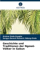 Geschichte und Traditionen der Ngowé-Völker in Gabun 6203498548 Book Cover