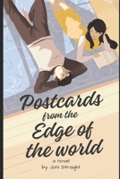 Postcards from the Edge of the World B0DTFH1QXT Book Cover