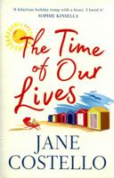...The time of our lives 1471129233 Book Cover