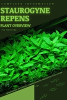 Staurogyne Repens: From Novice to Expert. Comprehensive Aquarium Plants Guide B0CD8YPTVC Book Cover