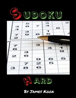 Sudoku Hard -: Di James Kook - 200 griglie Sudoku con soluzioni. Libro rompicapo Sudoku di Hard livello con soluzione. (Italian Edition) B086MJNY84 Book Cover