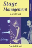 Stage Management : A Gentle Art 0878300678 Book Cover