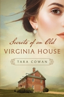 Secrets of an Old Virginia House B0CKD45RX7 Book Cover
