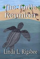 The Turtle Reunion 1979066922 Book Cover