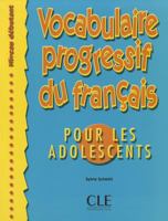 Vocabulaire progressif du français pour les adolescents B007RDG2SC Book Cover