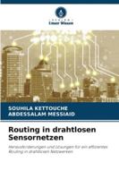 Routing in drahtlosen Sensornetzen: Herausforderungen und Lösungen für ein effizientes Routing in drahtlosen Netzwerken (German Edition) 6208773113 Book Cover