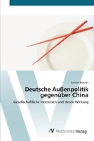 Deutsche Außenpolitik gegenüber China 3639396170 Book Cover