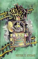 The DRAGON TRAIN 1466967765 Book Cover