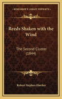 Reeds Shaken with the Wind: The Second Cluster 1120689279 Book Cover