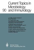 Current Topics in Microbiology and Immunology (Current Topics in Microbiology and Immunology), volume 90 3642677193 Book Cover