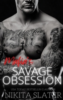Mafia's Savage Obsession B0BQY8XRHK Book Cover