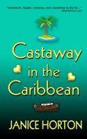 Castaway in the Caribbean 1511891521 Book Cover