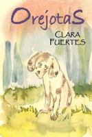 Orejotas: Y La Eterna Canci�n. 1533013993 Book Cover