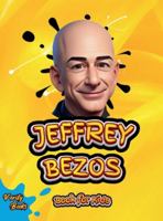 Jeffrey Bezos Book for Kids: The ultimate biography of the founder of Amazon Jeffrey Bezos, with colored pages and pictures, Ages (8-12) (Legends for Kids) 3475972522 Book Cover