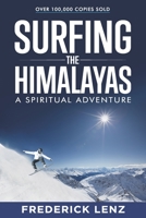 Surfing the Himalayas: A Spiritual Adventure 0312152175 Book Cover