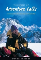 Spirit of Adventure: A compass for life, learning and leadership 0994612117 Book Cover