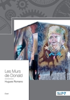 Les Murs de Donald 2381532668 Book Cover