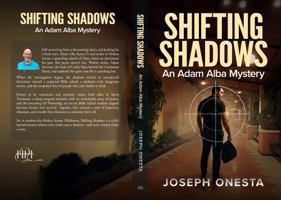 Shifting Shadows: An Adam Alba Mystery B0G1SHG9L5 Book Cover