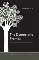 The Democratic Promise; The Individual Within the Community 1433106906 Book Cover