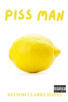 Piss Man (Forbidden Fruit) B0HH29RTNV Book Cover