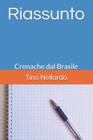 Riassunto: Cronache dal Brasile B08LNT84TL Book Cover