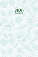 2020 Weekly & Monthly Planner: January 1, 2020 - December 31, 2020 | Priorities and To Do Column | Goals Setting Page | Green Floral (Flowery Floral) 1691604852 Book Cover