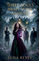Three Souls Await Your Answer B0GYSB8RKS Book Cover