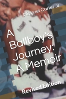 A Ballboy's Journey: A Memoir B09865HF84 Book Cover