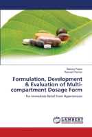 Formulation, Development & Evaluation of Multi-compartment Dosage Form 3659410470 Book Cover