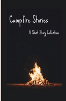 Campfire Stories B0GSF7YHG6 Book Cover