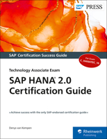 SAP Hana 2.0 Certification Guide: Technology Associate Exam 1493219677 Book Cover