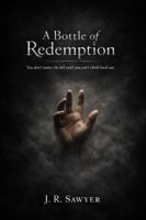 A Bottle of Redemption B0GW8CVGBL Book Cover
