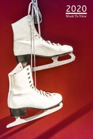 A5 2020 Diary Week To View Paperback Cover With Alternative Design: Figure Skating Ice Skating Year Planner For Business, Office, Home, University, College, School, Appointments, Organizer. 1691072206 Book Cover