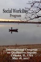 Social Work Day: International Congress on Qualitative Inquiry Official Program 1546468013 Book Cover