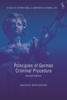 Principles of German Criminal Procedure 1509948244 Book Cover