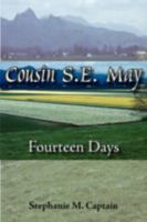 Cousin S. E. May:Fourteen Days 1420868101 Book Cover