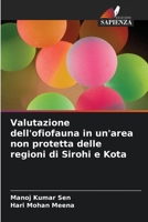 Valutazione dell'ofiofauna in un'area non protetta delle regioni di Sirohi e Kota (Italian Edition) 6208021340 Book Cover