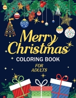 Merry Christmas Coloring Book: Christmas Magic, a Holiday Coloring Book . B08L3S3J8K Book Cover