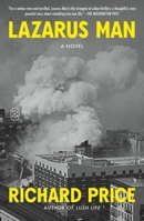 Lazarus Man: A Novel 1250397820 Book Cover