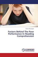 Factors Behind the Poor Performance in Reading Comprehension 3659312711 Book Cover