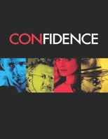 Confidence: screenplay B089LFWCWD Book Cover