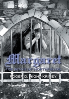 Margaret: The Witch of Northfields 1665537477 Book Cover