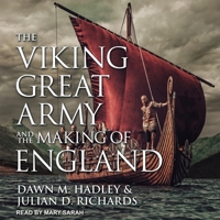 The Viking Great Army and the Making of England 0500296626 Book Cover