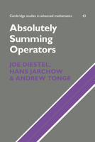 Absolutely Summing Operators 0521064937 Book Cover
