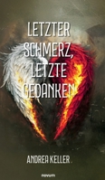 Letzter Schmerz, letzte Gedanken (German Edition) 3991308827 Book Cover
