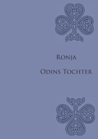 Ronja Odins Tochter 3755776170 Book Cover