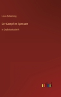 Der Kampf im Spessart 8026854764 Book Cover