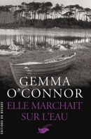 Elle Marchait Sur L Eau 2702480950 Book Cover