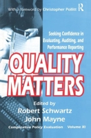 Quality Matters: Seeking Confidence in Evaluating, Auditing, and Performance Reporting 1138513865 Book Cover
