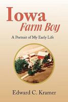 Iowa Farm Boy 1441522239 Book Cover